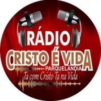 Rádio Cristo é Vida Parquelândia